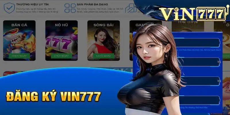 Hướng dẫn gia nhập sân chơi Vin777